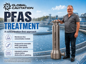PFAS & G-Cav global cavitation