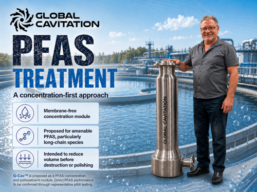 PFAS & G-Cav global cavitation